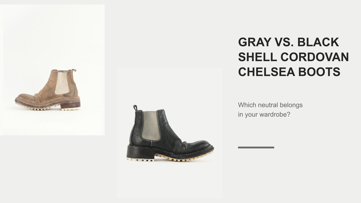 Gray and black Shell Cordovan Chelsea boots compared side by side